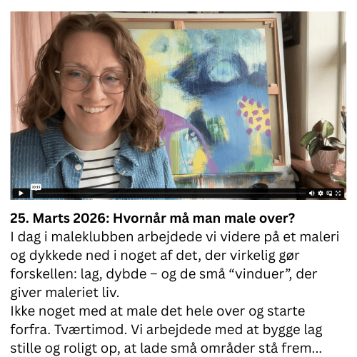 I dag i maleklubben arbejdede vi videre p&aring; et maleri og dykkede ned i noget af det, der virkelig g&oslash;r forskellen: lag, dybde &ndash; og de sm&aring; &ldquo;vinduer&rdquo;, der giver maleriet liv. Ikke noget med at male det hele over og starte forfra. Tv&aelig;rtimod. Vi arbejdede med at bygge lag stille og roligt op, at lade sm&aring; omr&aring;der st&aring; frem...